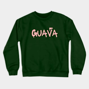 Guava Crewneck Sweatshirt